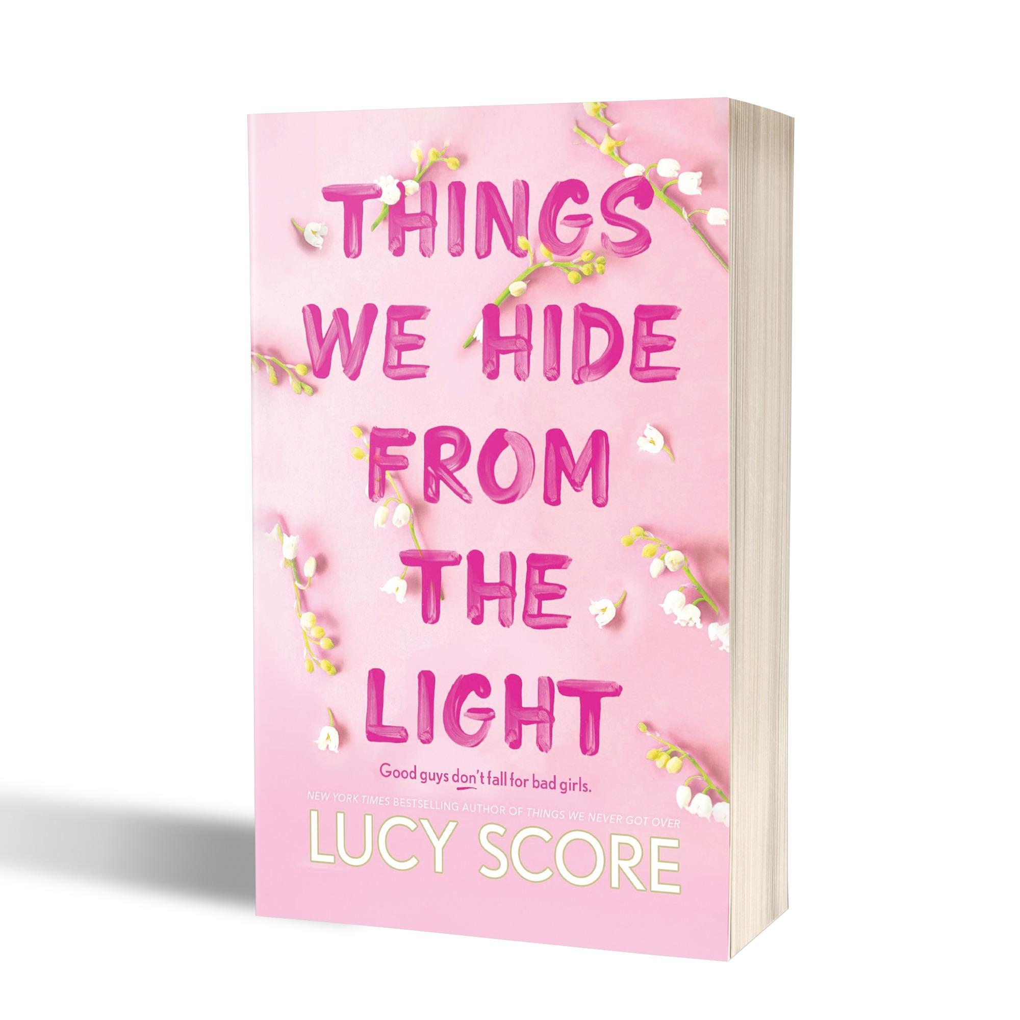 Things We Hide from the Light